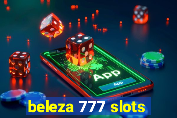 beleza 777 slots